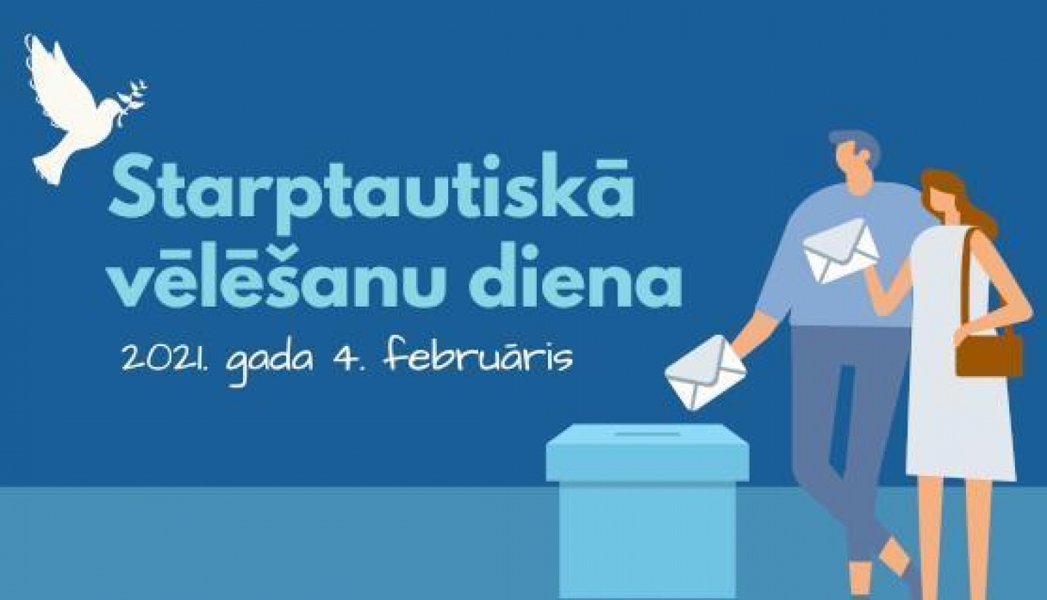 4. februāris - Starptautiskā vēlēšanu diena